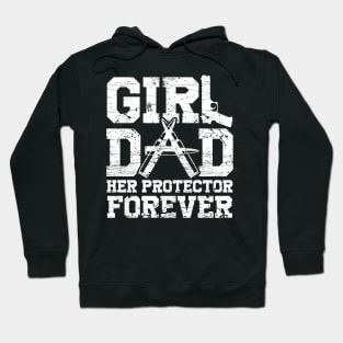 Mens Girl Dad Her Protector Forever Funny Father of Girls Hoodie